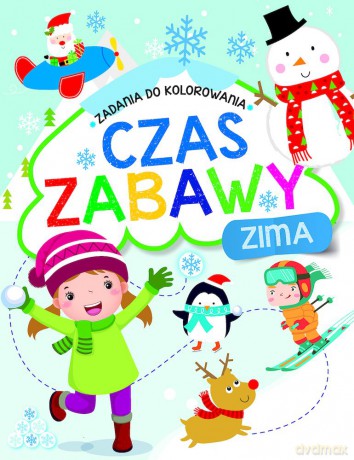 Zima. Czas zabawy. Zadania do kolorowania [KSIĄŻKA]