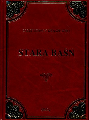 Stara Baśń (twarda) Skóra - Józef Ignacy Kraszewski [KSIĄŻKA]