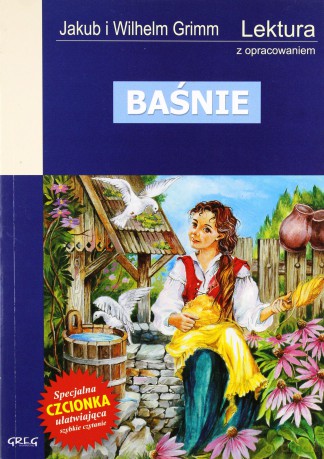 Baśnie Grimm Lektura Wydanie Z Opracowaniem - Jakub I Wilhelm Grimm [KSIĄŻKA]