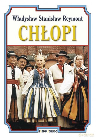 Chłopi - Władysław Stanisław Reymont [KSIĄŻKA]