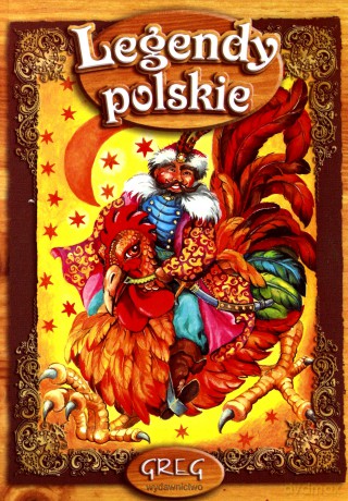 Legendy Polskie [KSIĄŻKA]