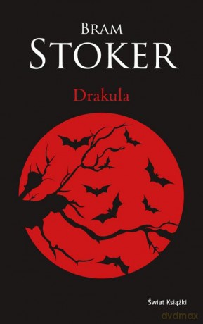 Drakula - Bram Stoker [KSIĄŻKA]