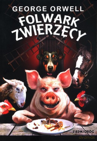 Folwark Zwierzęcy - George Orwell [KSIĄŻKA]