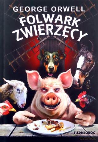 Folwark Zwierzęcy - George Orwell [KSIĄŻKA]