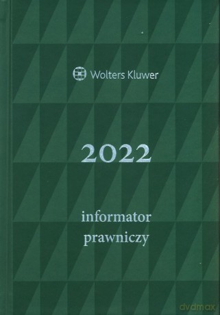 Informator Prawniczy 2022 Zielony A5 [KALENDARZ]