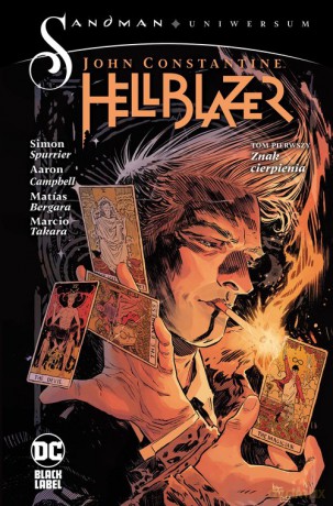 John Constantine, Hellblazer. Znak cierpienia (Tom 1) [KOMIKS]