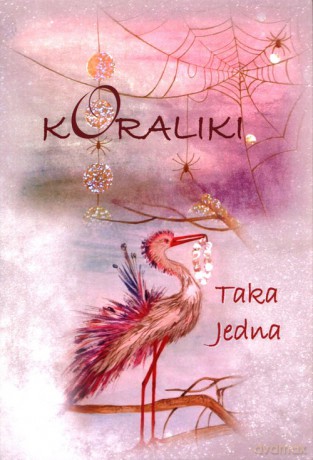 Koraliki - Jedna Taka [KSIĄŻKA]