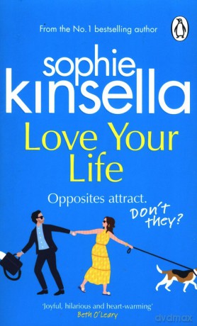 Love Your Life - Sophie Kinsella [KSIĄŻKA]