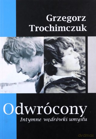Odwrócony - Grzegorz Trochimczuk [KSIĄŻKA]