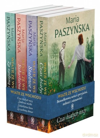 Wiatr ze wschodu 1-4 - Maria Paszyńska [KSIĄŻKA]