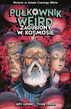 Pułkownik Weird Zagubiony w kosmosie [KOMIKS]