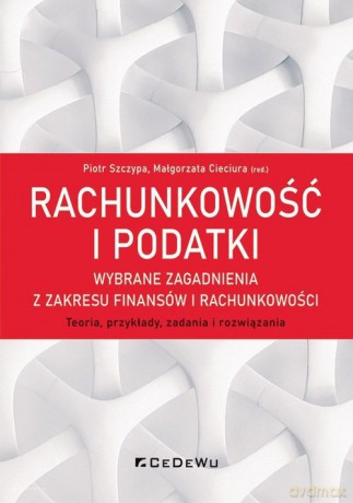 Rachunkowość i podatki [KSIĄŻKA]