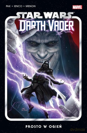 Star Wars Darth Vader Prosto w ogień (Tom 2) [KOMIKS]