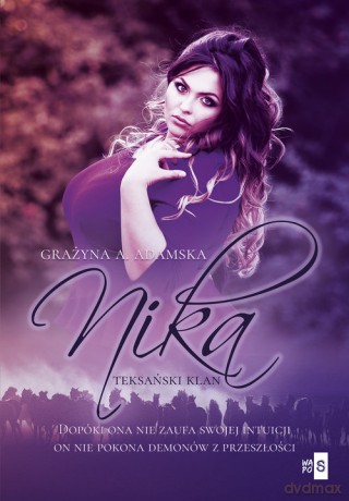 Teksański klan Nika - Grażyna A. Adamska [KSIĄŻKA]