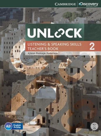 Unlock 2 Listening and Speaking Skills Teacher's Book - Patterson Alison Ramage [KSIĄŻKA]