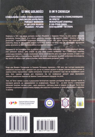 W imię wolności (Tom 1) Wojskowość Stanisławów i Ziemia Stanisławowska [KSIĄŻKA]