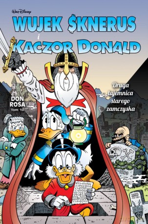Wujek Sknerus i Kaczor Donald. Druga tajemnica starego zamczyska (Tom 10) [KOMIKS]
