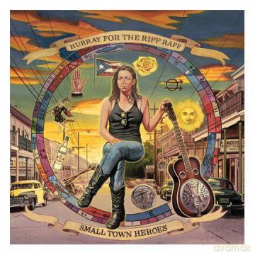 Hurray For The Riff Raff: Small Town Heroes (Opaque Indie) [Winyl]