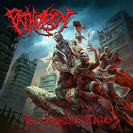 Pathology: The Everlasting Plague [CD]