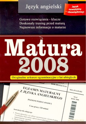 Matura 2008 Język Angielski [KSIĄŻKA]