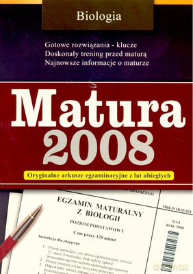 Matura 2008 Biologia [KSIĄŻKA]