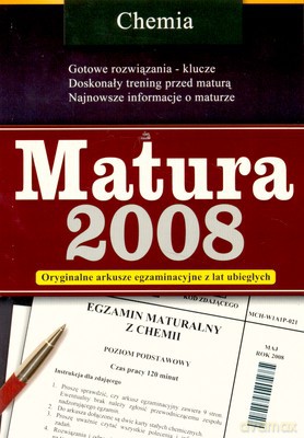 Matura 2008 Chemia [KSIĄŻKA]