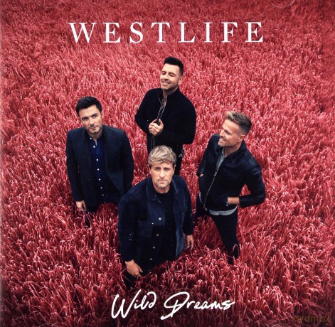 Westlife: Wild Dreams (Deluxe) [CD]