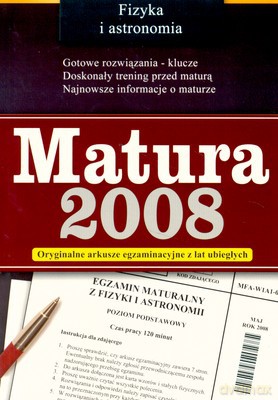 Matura 2008 Fizyka I Astronomia [KSIĄŻKA]