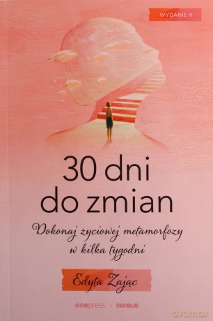 30 dni do zmian - Edyta Zając [KSIĄŻKA]