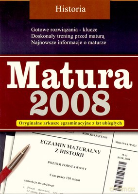 Matura 2008 Historia [KSIĄŻKA]