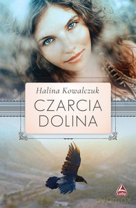 Czarcia dolina - Halina Kowalczuk [KSIĄŻKA]