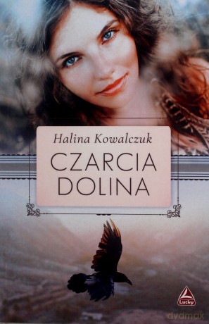 Czarcia dolina - Halina Kowalczuk [KSIĄŻKA]