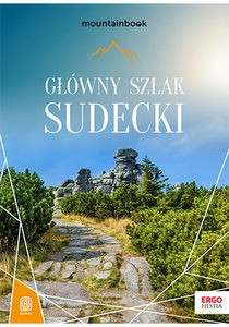 Główny Szlak Sudecki. MountainBook - Mariola Borecka [KSIĄŻKA]
