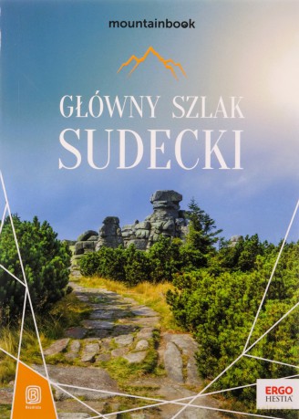 Główny Szlak Sudecki. MountainBook - Mariola Borecka [KSIĄŻKA]