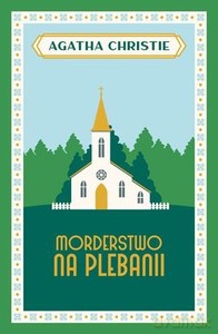 Morderstwo na plebanii - Agatha Christie [KSIĄŻKA]