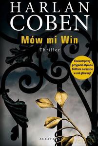 Mów mi Win - Harlan Coben [KSIĄŻKA]