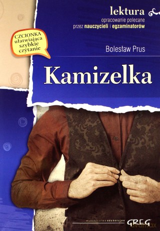 Kamizelka. Lektura Z Opracowaniem - Bolesław Prus [KSIĄŻKA]