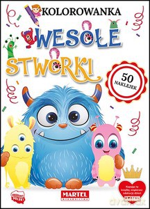Wesołe stworki. Kolorowanka z naklejkami - Katarzyna Ratajszczak [KSIĄŻKA]