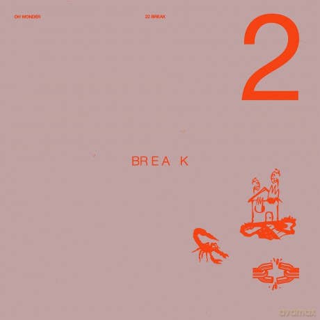 Oh Wonder: 22 Break [Winyl]