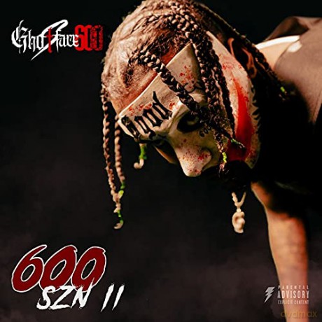 Ghostface600: 600Szn II [CD]