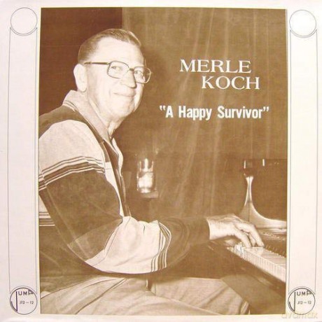 Merle Koch: A Happy Survivor [Winyl]
