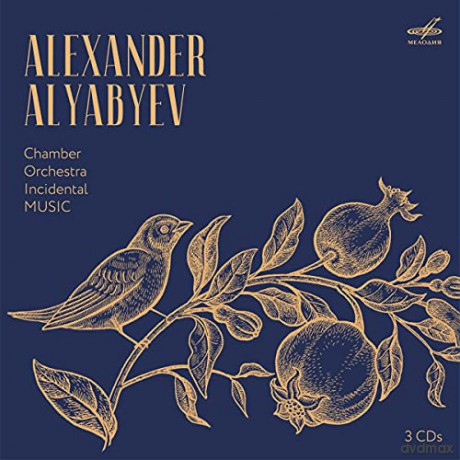 Alexander Alyabyev: Chamber. Orchestra. Incidental Music [3CD]