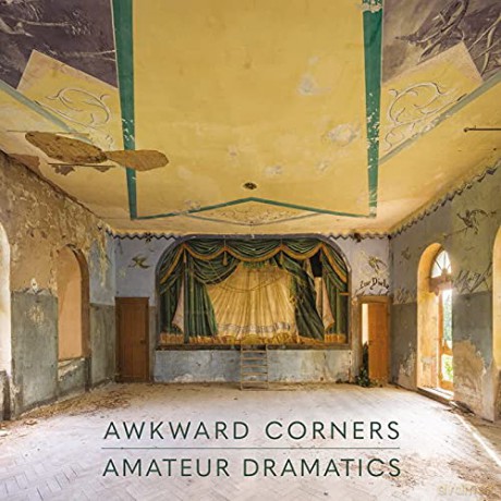 Awkward Corners: Amateur Dramatics [Winyl]