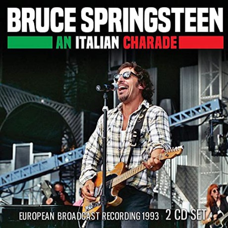 Bruce Springsteen: An Italian Charade [2CD]
