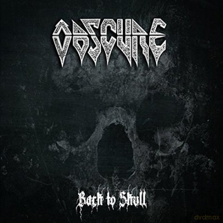 Obscure: Back To Skull (All Demos) [CD]
