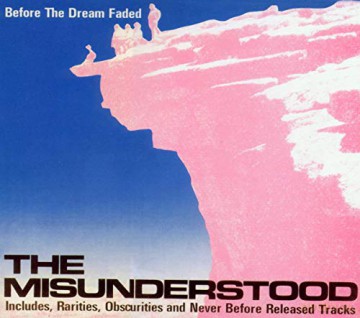 Misunderstood: Before The Dream Faded [CD]