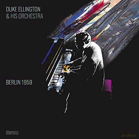 Duke Ellington & His Orchestra: Berlin 1959 [2CD]