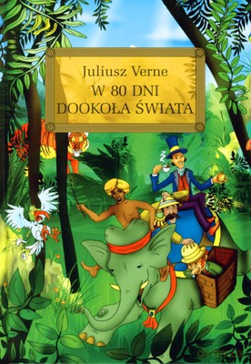 W 80 Dni Dookoła Świata (twarda) - Juliusz Verne [KSIĄŻKA]