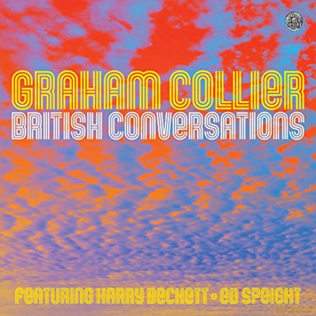 Graham Collier: British Conversations [CD]