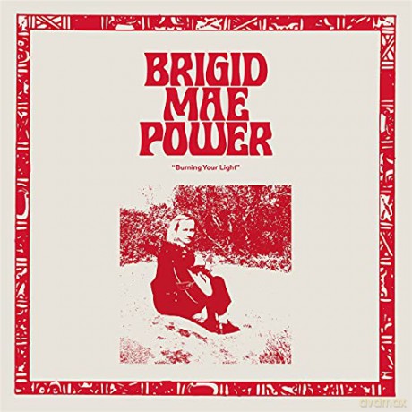 Brigid Mae Power: Burning Your Light Ep [Winyl]